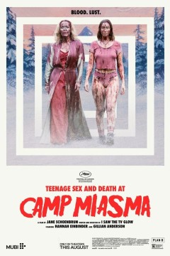Постер «Подростковый секс и смерть в лагере «Миазма»»