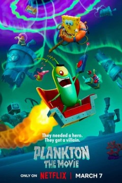 Постер «Шелдон Планктон: Фильм»