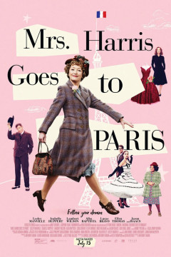 Постер «Миссис Харрис едет в Париж»